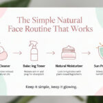 The Simple Natural Face Routine That Works
